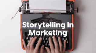 Storytelling in marketing