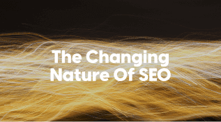 the changing nature of SEO